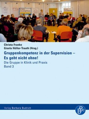 cover image of Gruppenkompetenz in der Supervision – Es geht nicht ohne!